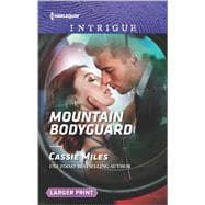 Mountain Bodyguard 9780373749720