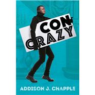 Con Crazy