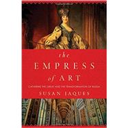The Empress of Art 9781605989723