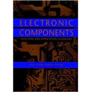 Electronic Components Selection and Application Guidelines