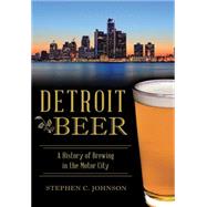 Detroit Beer 9781467119726