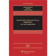 Licensing Intellectual Property : Law and Application 2e 9780735599727