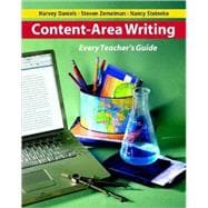Content-Area Writing : Every Teacher's Guide 9780325009728