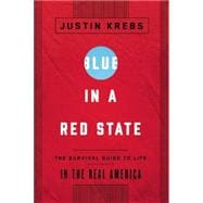 Blue in a Red State 9781595589729
