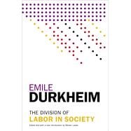 The Division of Labor in Society 9781476749730