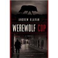 Werewolf Cop 9781605989730