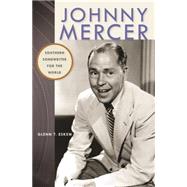 Johnny Mercer 9780820349732