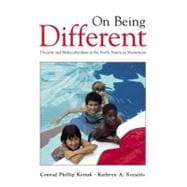 On Being Different : Diversity and Multiculturalism in the North American Mainstream