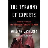 The Tyranny of Experts 9780465089734