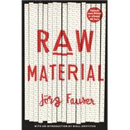 Raw Material 9781846689734