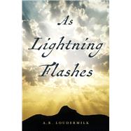 As Lightning Flashes