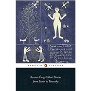 Russian Emigre Short Stories from Bunin to Yanovsky 9780241299739