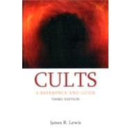 Cults: A Reference and Guide 9781845539740