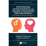 Emotional Intelligence and Neuro-linguistic Programming 9781138049741
