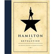 Hamilton: The Revolution 9781455539741