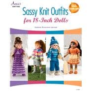 Sassy Knit Outfits: For 18-inch Dolls 9781596359741