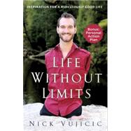 Life Without Limits 9780307589743