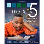 The Daily 5: Fostering Literacy in the Elementary Grades 9781571109743