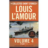 The Collected Short Stories of Louis L'Amour, Volume 4, Part 1 9780804179744
