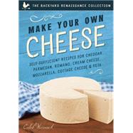 Make Your Own Cheese 9781939629746