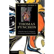 The Cambridge Companion to Thomas Pynchon 9780521769747