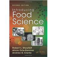Introducing Food Science, Second Edition 9781482209747
