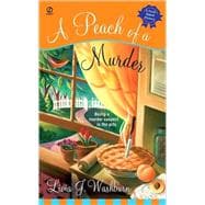 A Peach of a Murder A Fresh-Baked Mystery 9780451219749