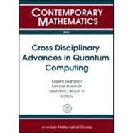 Cross Disciplinary Advances in Quantum Computing 9780821849750