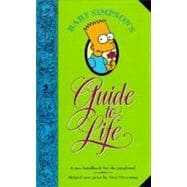 Bart Simpson's Guide to Life 9780060969752