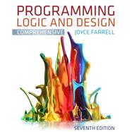 Programming Logic and Design, Comprehensive 9781111969752