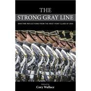 The Strong Gray Line 9781442249752