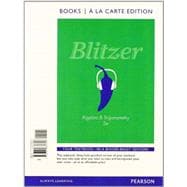 Algebra and Trigonometry, Books a la Carte Edition plus MyMathLab with Pearson eText -- Access Card 9780321869753
