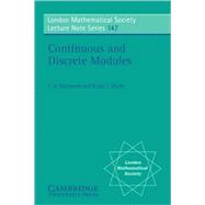 Continuous and Discrete Modules