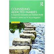 Counseling Addicted Families 9781138779754