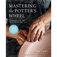 Mastering the Potter's Wheel 9780760349755