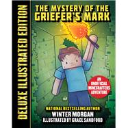 The Mystery of the Griefer's Mark 9781510759756