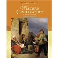Western Civilization A Brief History, Volume II: Since 1500 9780495099758