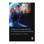 Adaptive Learning Methods for Nonlinear System Modeling