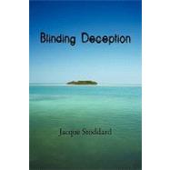Blinding Deception