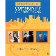 Essentials of Community Corrections 9781506359762