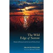 The Wild Edge of Sorrow 9781583949764