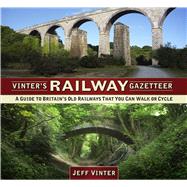 Vinter's Railway Gazetteer 9780750969765