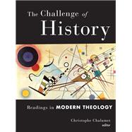 The Challenge of History 9781451499766
