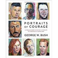 Portraits of Courage 9780804189767