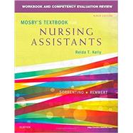 Mosby's Textbook for Nursing Assistants: Workbook and Competency Evaluation Review 9780323319768