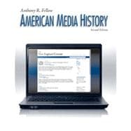 American Media History, 2nd Edition 9781133379768
