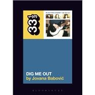 Dig Me Out 9781628929768