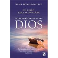 El libro para acompañar conversaciones con Dios / The Accompany Book for Conversations with God 9786070729768