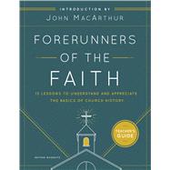 Forerunners of the Faith 9780802419774