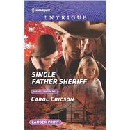Single Father Sheriff 9780373749775